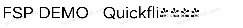 FSP DEMO   Quickfli字体转换